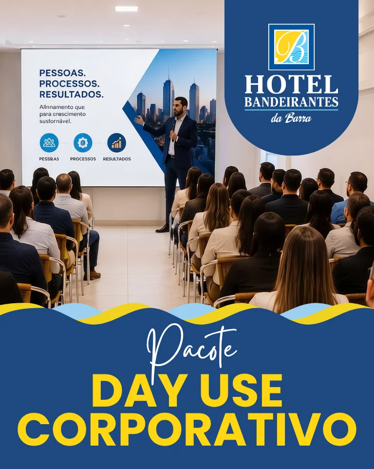 Day Use Corporativo no Hotel Bandeirantes da Barra