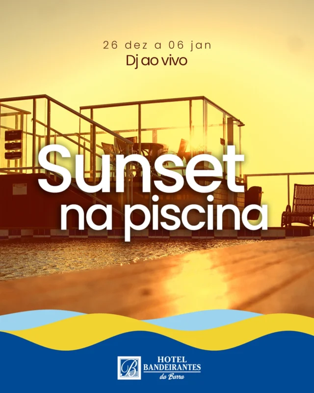 O fim de tarde mais gostoso do verão tem cenário, música e boas vibrações. De 26 de dezembro a 06 de janeiro, o pôr do sol fica ainda melhor com DJ ao vivo na piscina do Hotel Bandeirantes da Barra.

Garanta sua hospedagem e viva essa experiência, link na bio.